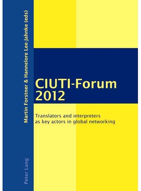 预订 Ciuti-Forum 2012: Translators and interpreters as key actors in global networking: 9783034312639