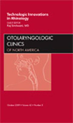【预订】Technologic Innovations in Rhinology, An Issue of Otolaryngologic Clinics