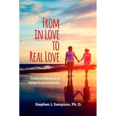 预订 From In Love to Real Love: Growing and Maintaining an Intimate Personal Relationship: 9781610144186