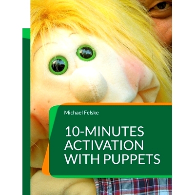 预订 10-minutes activation with puppets: Stimulation for people with dementia: 9783750435506