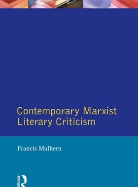 【预订】Contemporary Marxist Literary Criticism