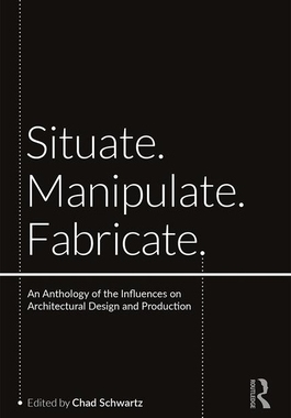 【预订】Situate, Manipulate, Fabricate 9780367178369