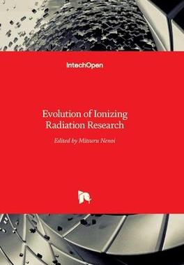 [预订]Evolution of Ionizing Radiation Research 9789535121671