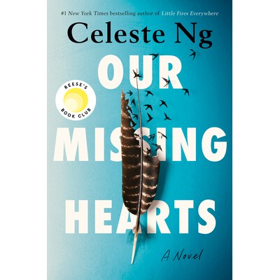 预订 Our Missing Hearts: Reese’s Book Club (a Novel) 我们失踪的心：里斯读书俱乐部（小说）: 9780593492543