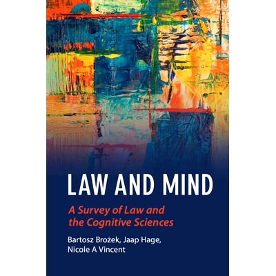 A Survey of Law and the Cognitive Scienc