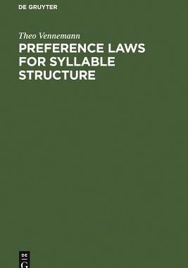 [预订]Preference Laws for Syllable Structure 9783110113754
