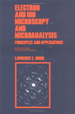 【预订】Electron and Ion Microscopy and Microanalysis