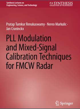 预订 PLL Modulation and Mixed-Signal Calibration Techniques for FMCW Radar