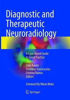 【预订】Diagnostic and Therapeutic Neuroradiology: A Case-Based Guide to Good Practice