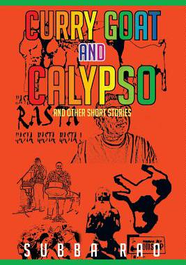 预订 Curry Goat and Calypso: and Other Short Stories