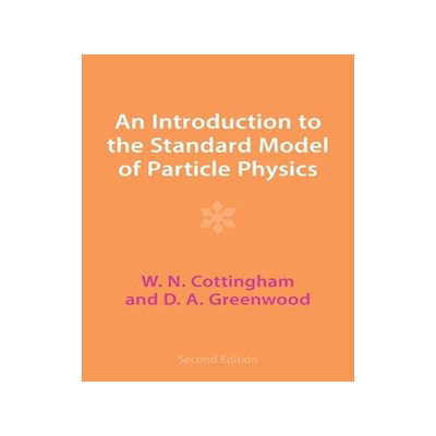[预订]An Introduction to the Standard Model of Particle Physics 9781009401708