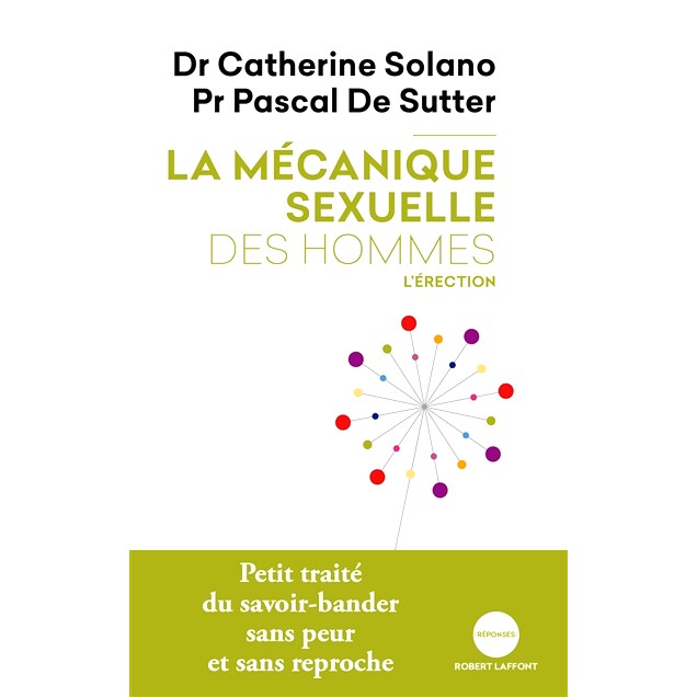预订 La mécanique sexuelle des hommes. Vol. 2. L’érection 男人的性机制。航班。 2. 勃起: 9782221243305