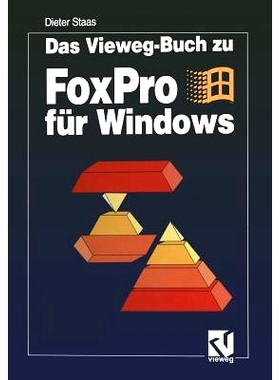 预订 Das Vieweg-Buch zu FoxPro für Windows: 9783528053154