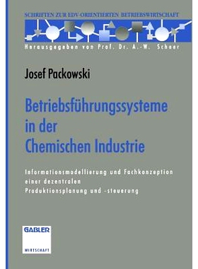 预订 Betriebsführungssysteme in der Chemischen Industrie: Informationsmodellierung und Fachkonzeption einer dezentralen