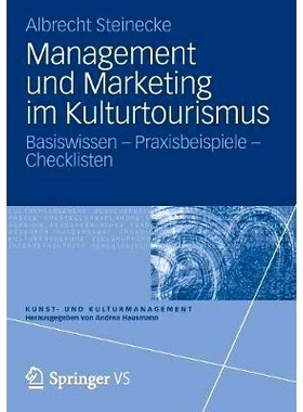 预订 Management und Marketing im Kulturtourismus: Basiswissen – Praxisbeispiele – Checklisten: 9783531185866