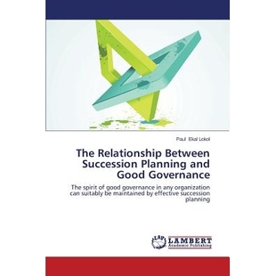 Between Succession Governance The 9783659579677 Good Relationship and 预订 Planning