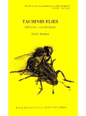 预订 Tachinid Flies: Diptera: Tachinidae 蝇类：双翅目：蝇科: 9781800628175