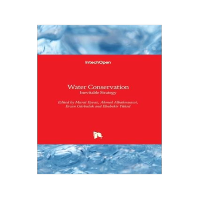 [预订]Water Conservation - Inevitable Strategy 9781803550367