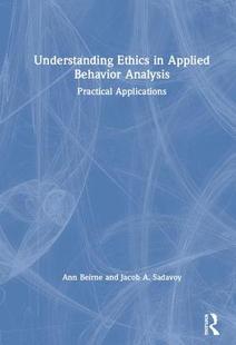 【预订】Understanding Ethics in Applied Behavior Analysis