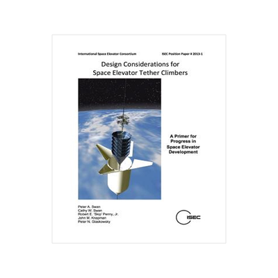 预订 Design Considerations for Space Elevator Tether Climbers