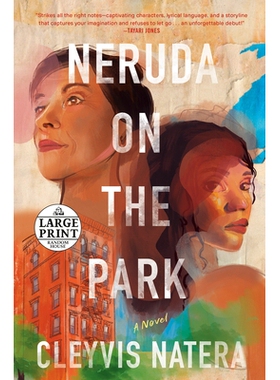 预订 Neruda on the Park: 9780593559116