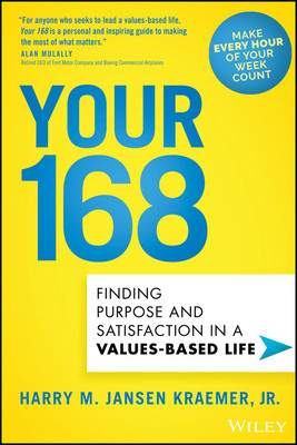 【预订】Your 168 - Finding Purpose And Satisfaction In A Values-Based Life