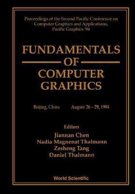【预订】FUNDAMENTALS OF COMPUTER GRAPHICS - PROCEEDINGS OF THE SECOND PACIFIC CONFERENCE ON COMPUTER GRAPHICS AND ...