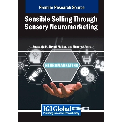预订 Sensible Selling Through Sensory Neuromarketing: 9798369350584