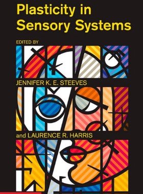 【预订】Plasticity in Sensory Systems