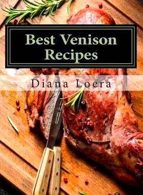 预订 Best Venison Recipes: 9780692284339