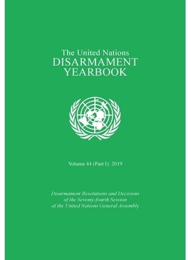 预订 United Nations Disarmament Yearbook 2019: Part I: 9789211391800