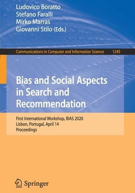 【预订】Bias and Social Aspects in Search and Recommendation
