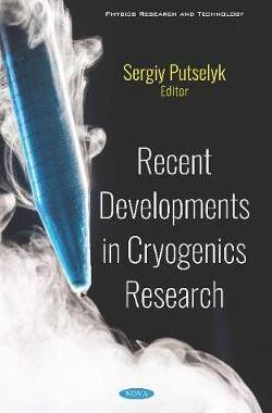 [预订]Recent Developments in Cryogenics Research 9781536149036