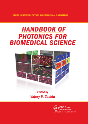 【预订】Handbook of Photonics for Biomedical Science