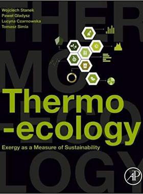 【预订】Thermo-Ecology –  Exergy as a Measure of Sustainability