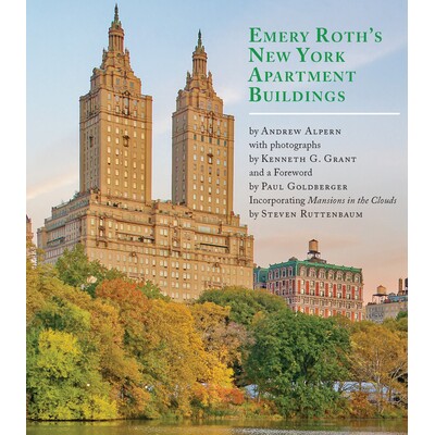 预订 Emery Roth’s New York Apartment Buildings: Incorporating 
