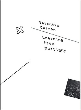 预订 Valentin Carron: Learning from Martigny: 9783037640951