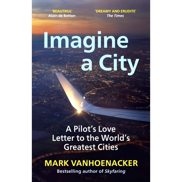 A Pilot’s Love Letter to the World’s G