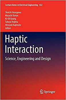 【预售】Haptic Interaction: Science, Enginee...