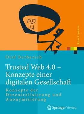 预订 Trusted Web 4.0 - Konzepte einer digitalen Gesellschaft
