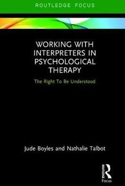 【预订】Working with Interpreters in Psychological Therapy