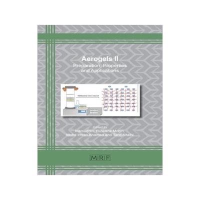 [预订]Aerogels II: Preparation, Properties and Applications 9781644901281