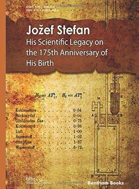 [预订]Jozef Stefan: His Scientific Legacy on the 175th Anniversary of His Birth 9781608056088
