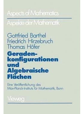 预订 Geradenkonfigurationen und Algebraische Flächen: Eine Veröffentlichung des Max-Planck-Instituts für Mathematik,