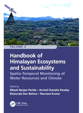 预订 Handbook of Himalayan Ecosystems and Sustainability, Volume 2: Spatio-Temporal Monitoring of Water Resources and Cl