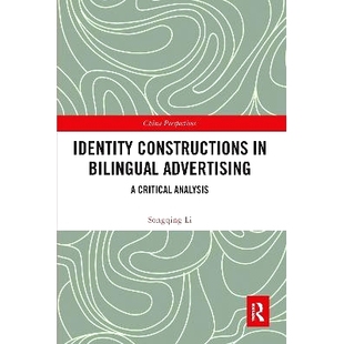 Analysis Advertising Identity 预订 9780367587536 Bilingual 批判性分析 双语广告中身份建构 Critical Constructions