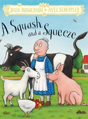 预订 A Squash and a Squeeze: Hardback Gift Edition 挤一挤: 9781509845309