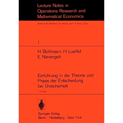 预订 Einführung in die Theorie und Praxis der Entscheidung bei Unsicherheit: Unterlagen für einen Kurs der Schweizeris