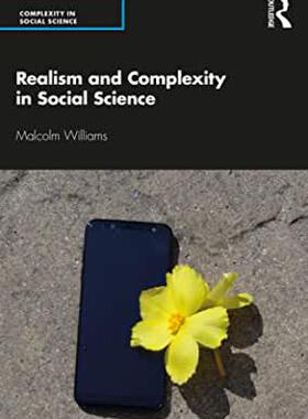 【预订】Realism and Complexity in Social Science