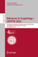 【预订】Advances in Cryptology - CRYPTO 2022: 42nd Annual International Cryp 9783031159848